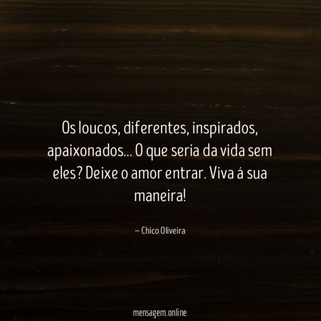 Os loucos