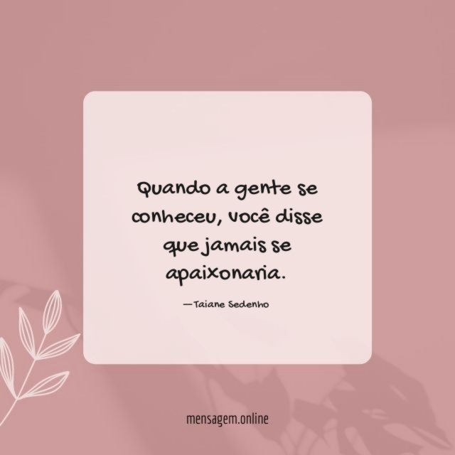 Quando a gente se conheceu