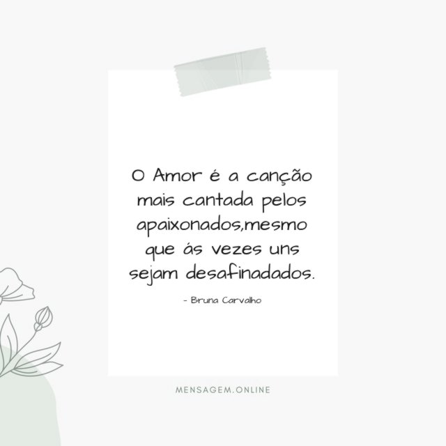 O Amor é a canção mais cantada pelos apaixonados