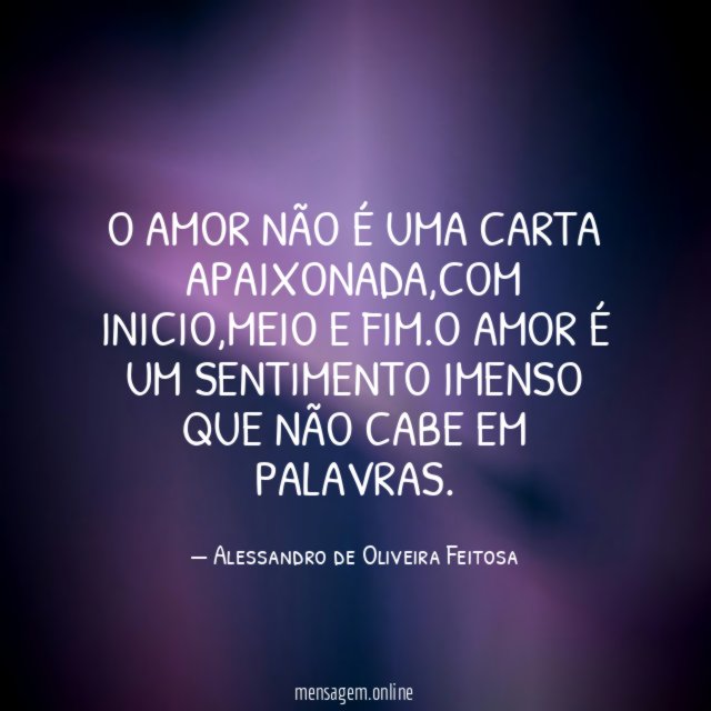 O amor não é uma carta apaixonada