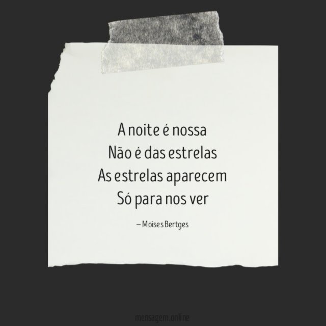 A noite é nossa Não é das estrelas As estrelas