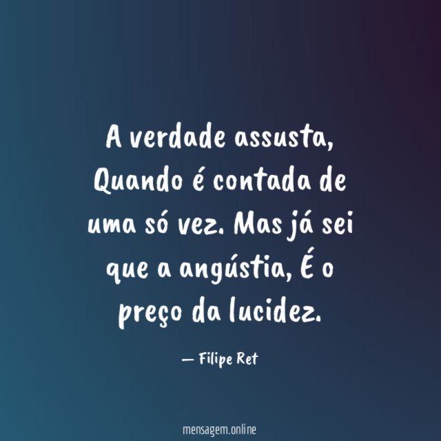A verdade assusta