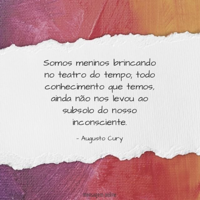 Somos meninos brincando no teatro do tempo