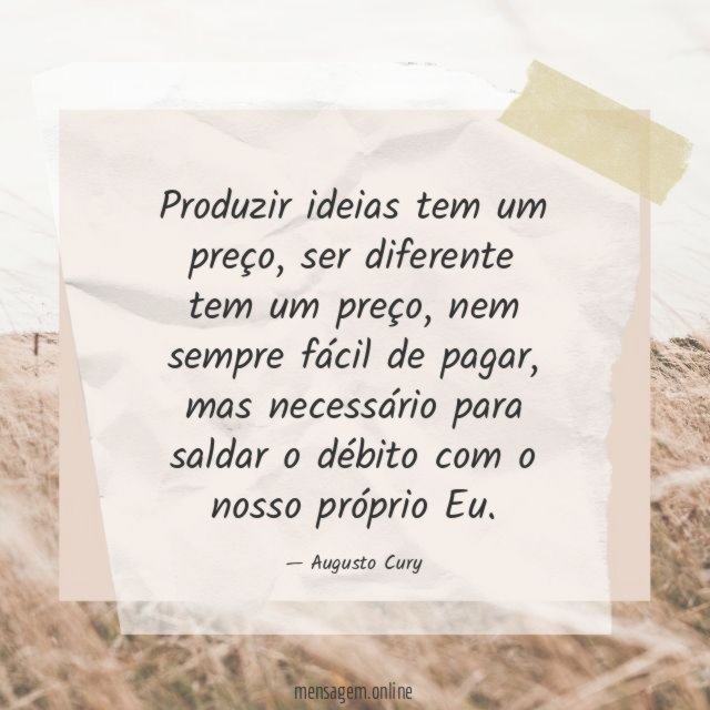 Produzir ideias tem um preço