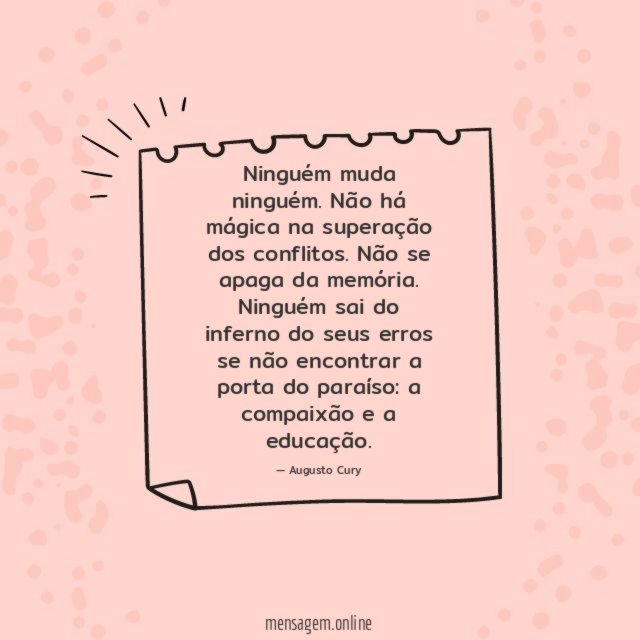 Ninguém muda ninguém