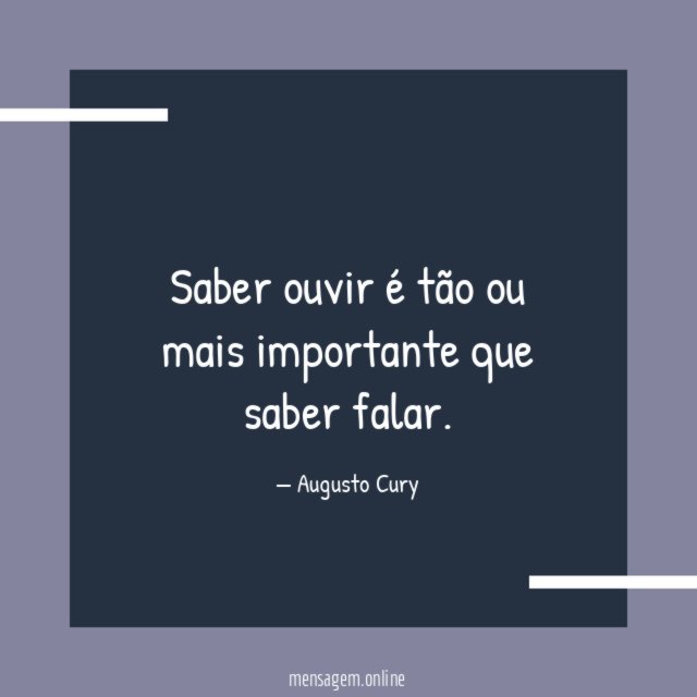 Saber ouvir é tão ou mais importante que saber falar