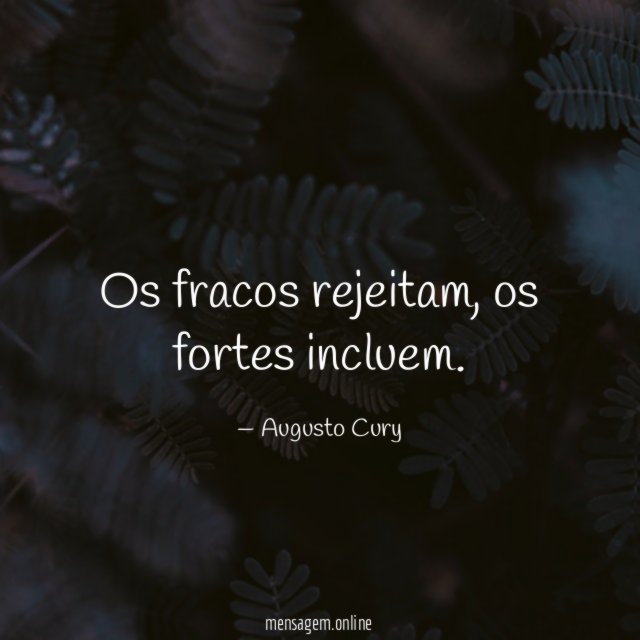 Os fracos rejeitam