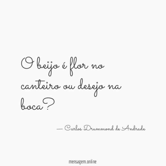O beijo é flor no canteiro ou desejo na boca