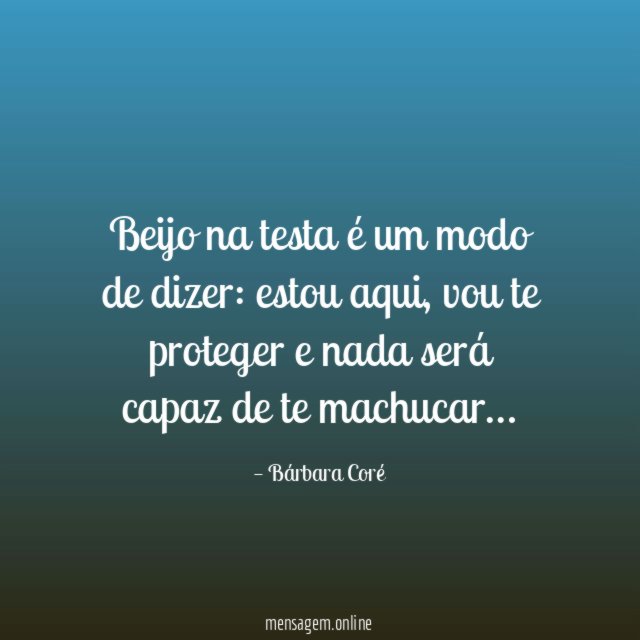 Beijo na testa é um modo de dizer