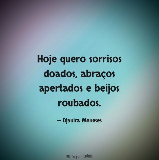 Hoje quero sorrisos doados