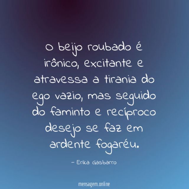 O beijo roubado é irônico