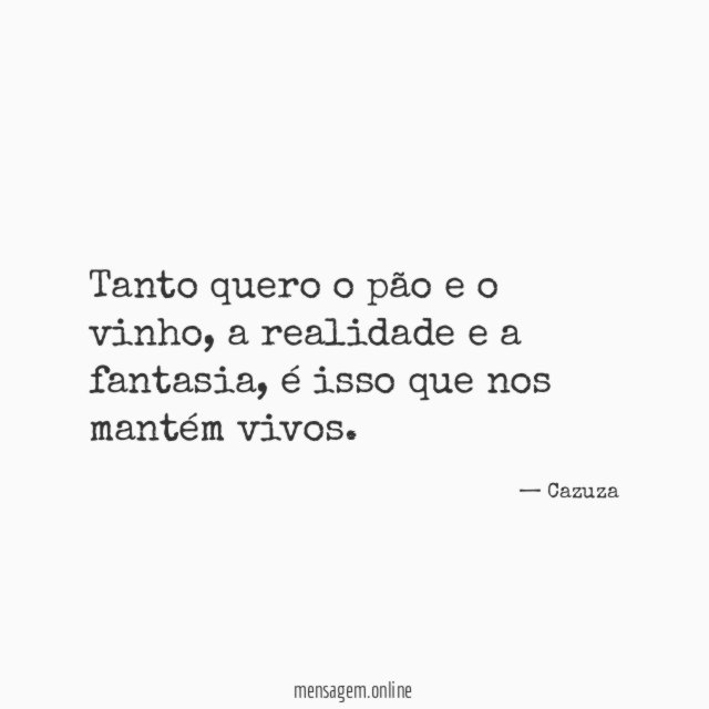 Tanto quero o pão e o vinho