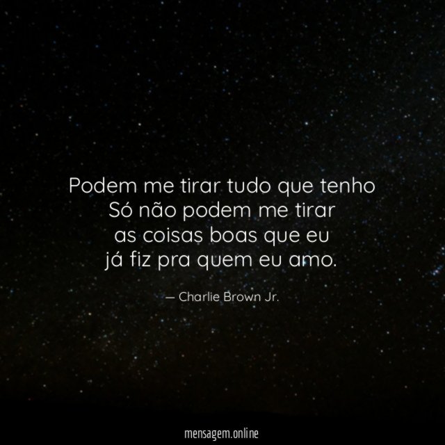 Podem me tirar tudo que tenho Só não podem