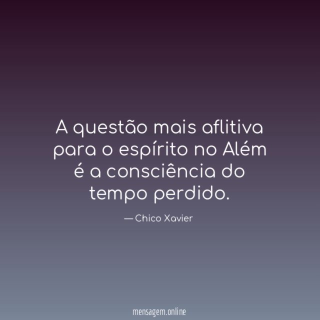 A questão mais aflitiva para o espírito no