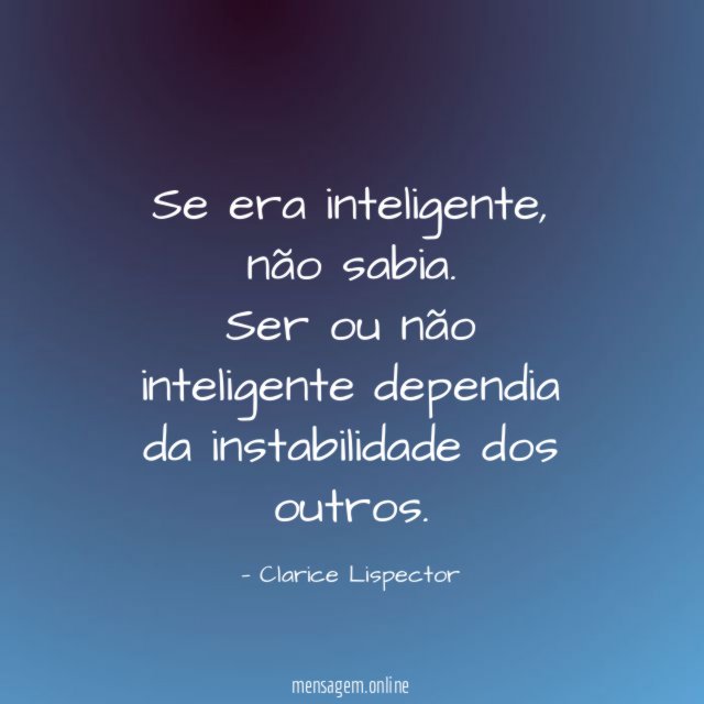 Se era inteligente