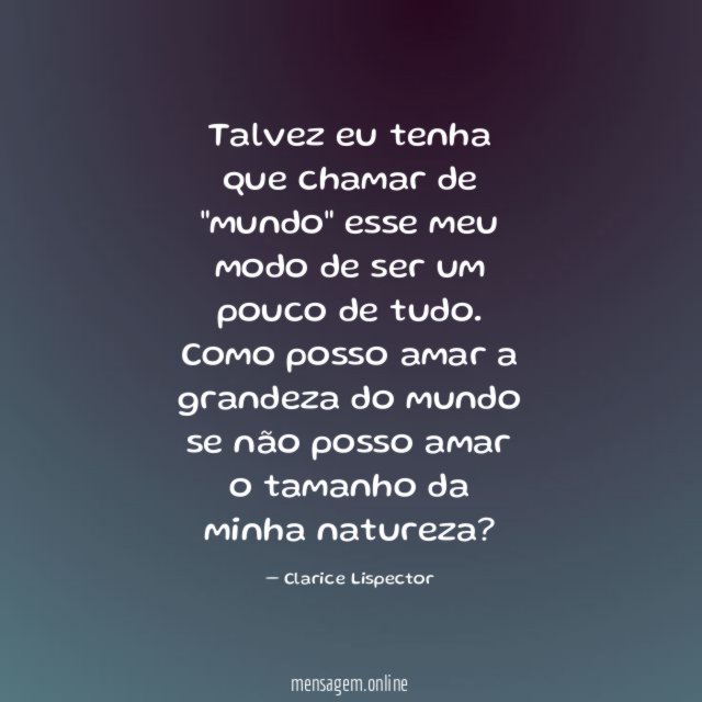 Talvez eu tenha que chamar de "mundo" esse