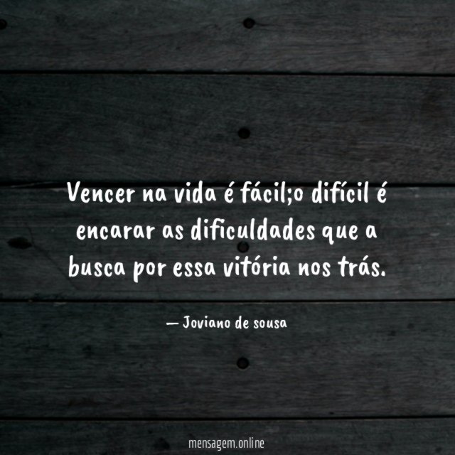 Vencer na vida é fácil