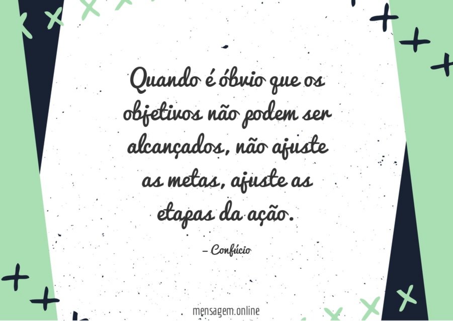 Quando é óbvio que os objetivos não podem ser alcançados