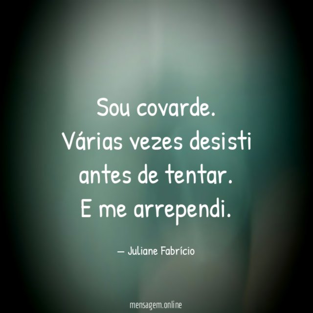Sou covarde