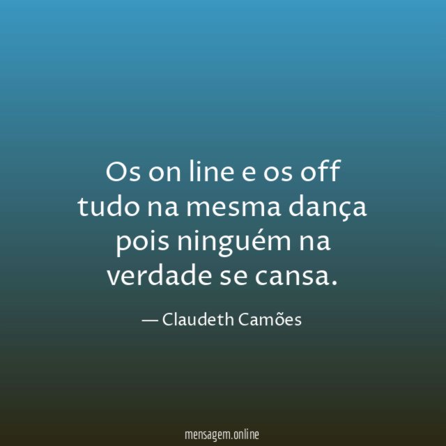 Os on line e os off tudo na