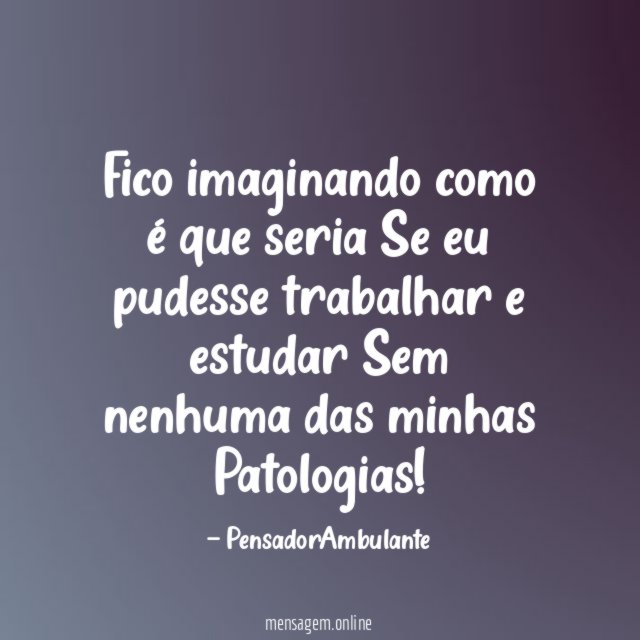 Fico imaginando como é que seria Se eu pudesse