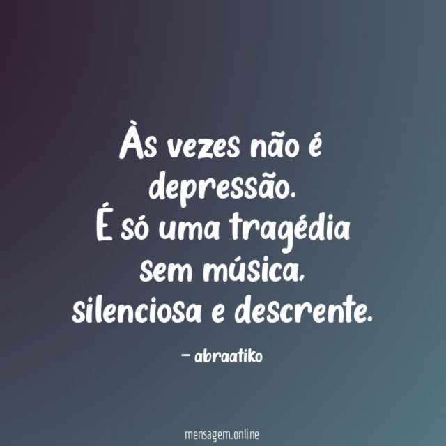 Às vezes não é depressão