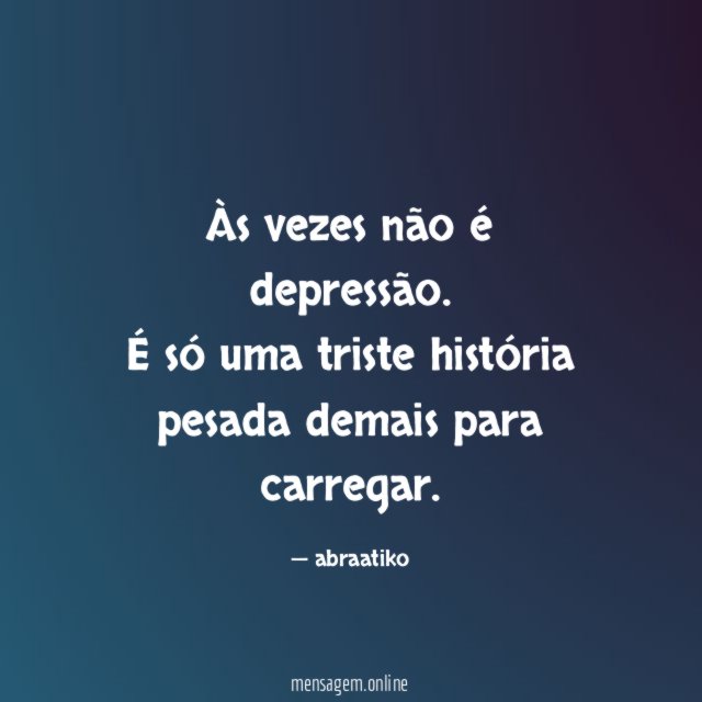 Às vezes não é depressão