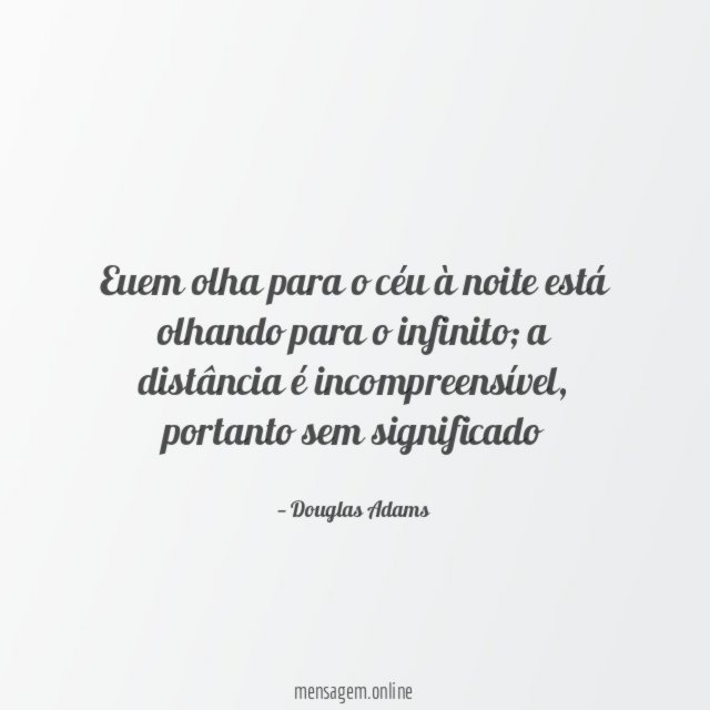 Euem olha para o céu à noite está olhando para o infinito