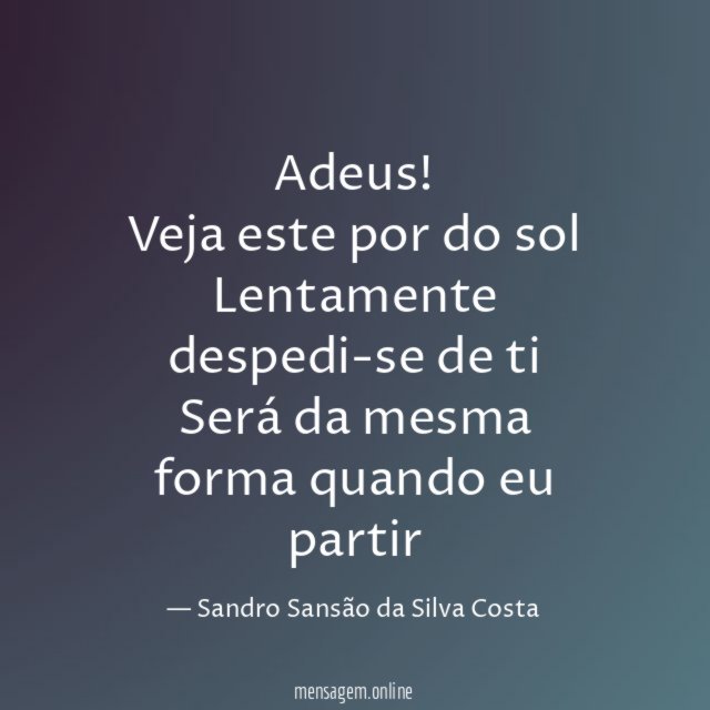 Adeus!