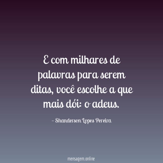E com milhares de palavras para serem ditas