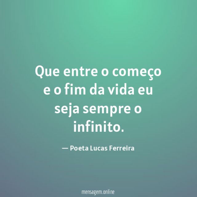 Que entre o começo e o fim da