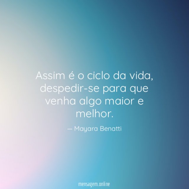 Assim é o ciclo da vida