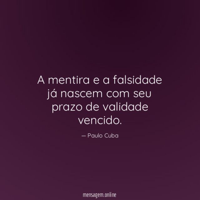 A mentira e a falsidade já nascem com