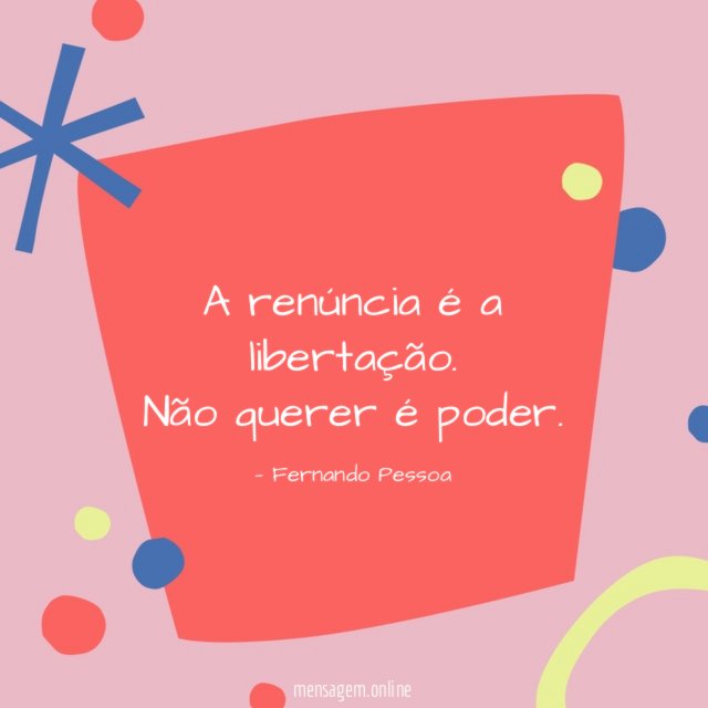 A renúncia é a libertação