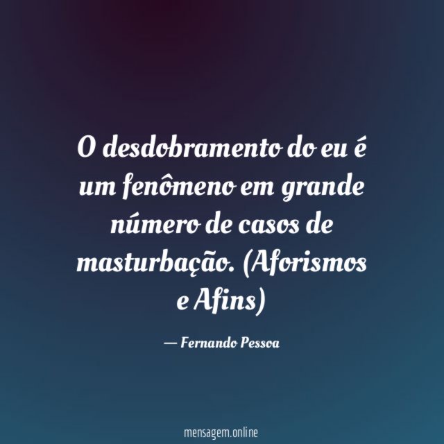 O desdobramento do eu é um fenômeno em grande número de casos de masturbação.