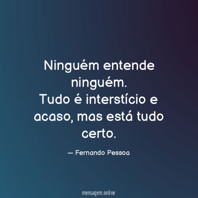 Ninguém entende ninguém