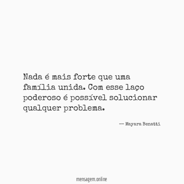 Nada é mais forte que uma família unida
