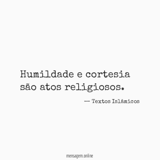 Humildade e cortesia são atos religiosos