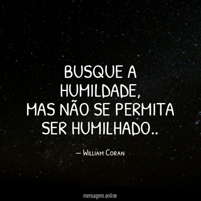 BUSQUE A HUMILDADE