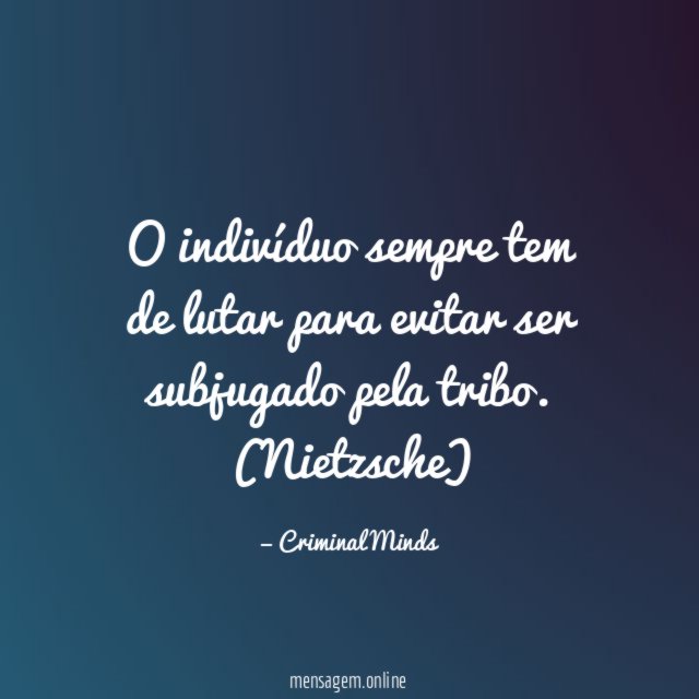 O indivíduo sempre tem de lutar para evitar