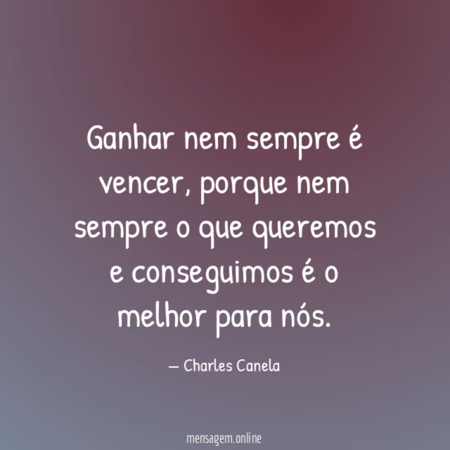 Ganhar nem sempre é vencer