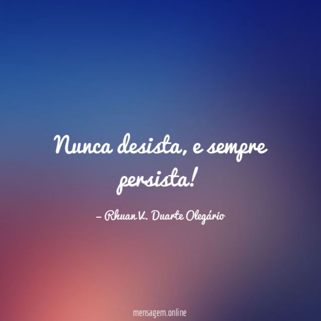 Nunca desista