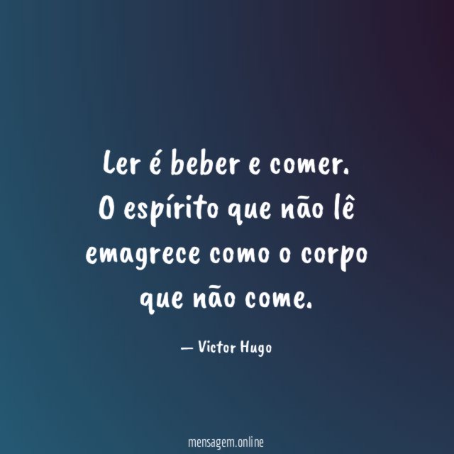 Ler é beber e comer