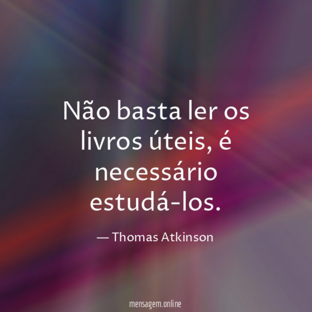 Não basta ler os livros úteis
