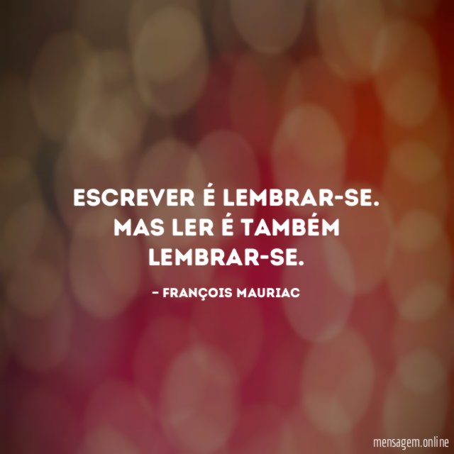 Escrever é lembrar-se