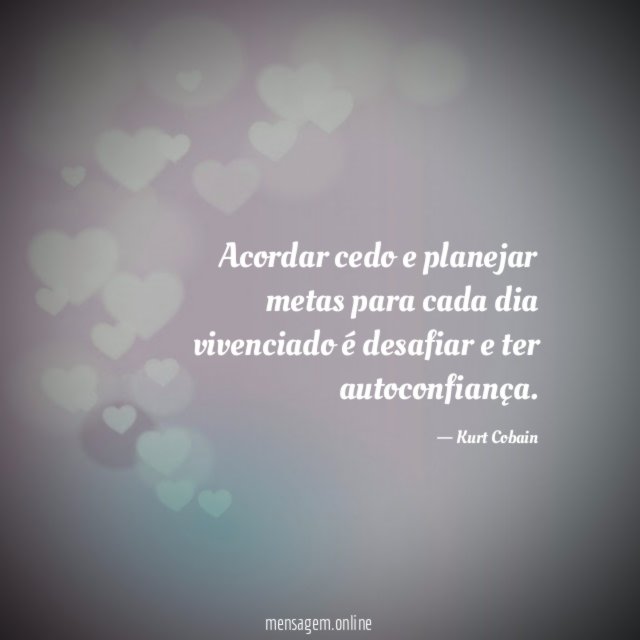 Acordar cedo e planejar metas para cada dia