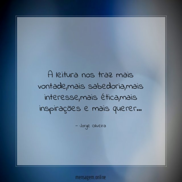 A leitura nos traz mais vontade