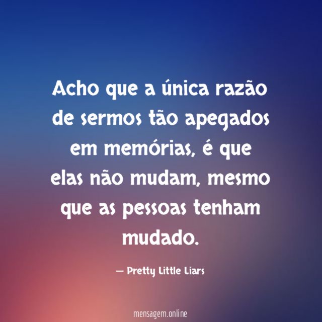 Acho que a única razão de sermos tão