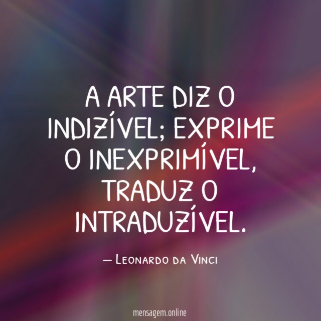 A arte diz o indizível