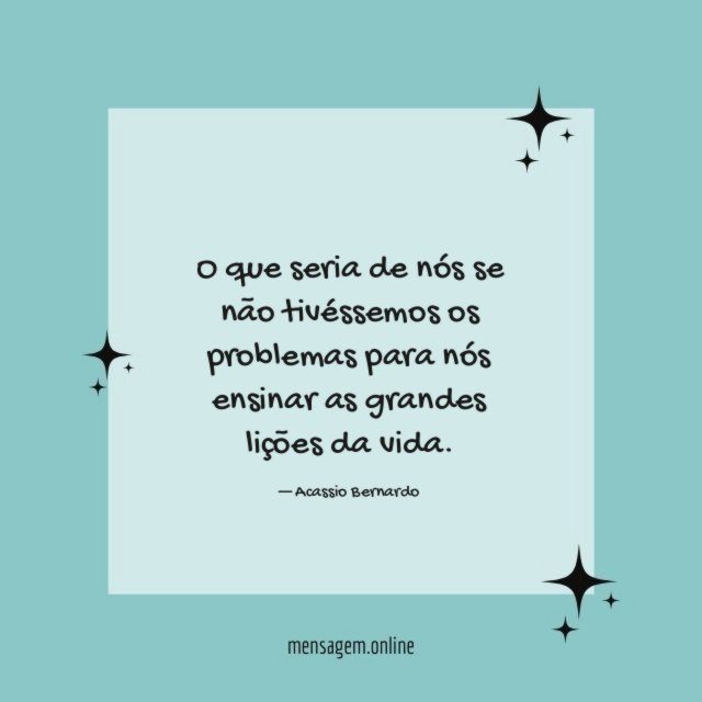 O que seria de nós se não tivéssemos